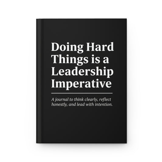 Doing Hard Things Hardcover Journal (Lined Pages)